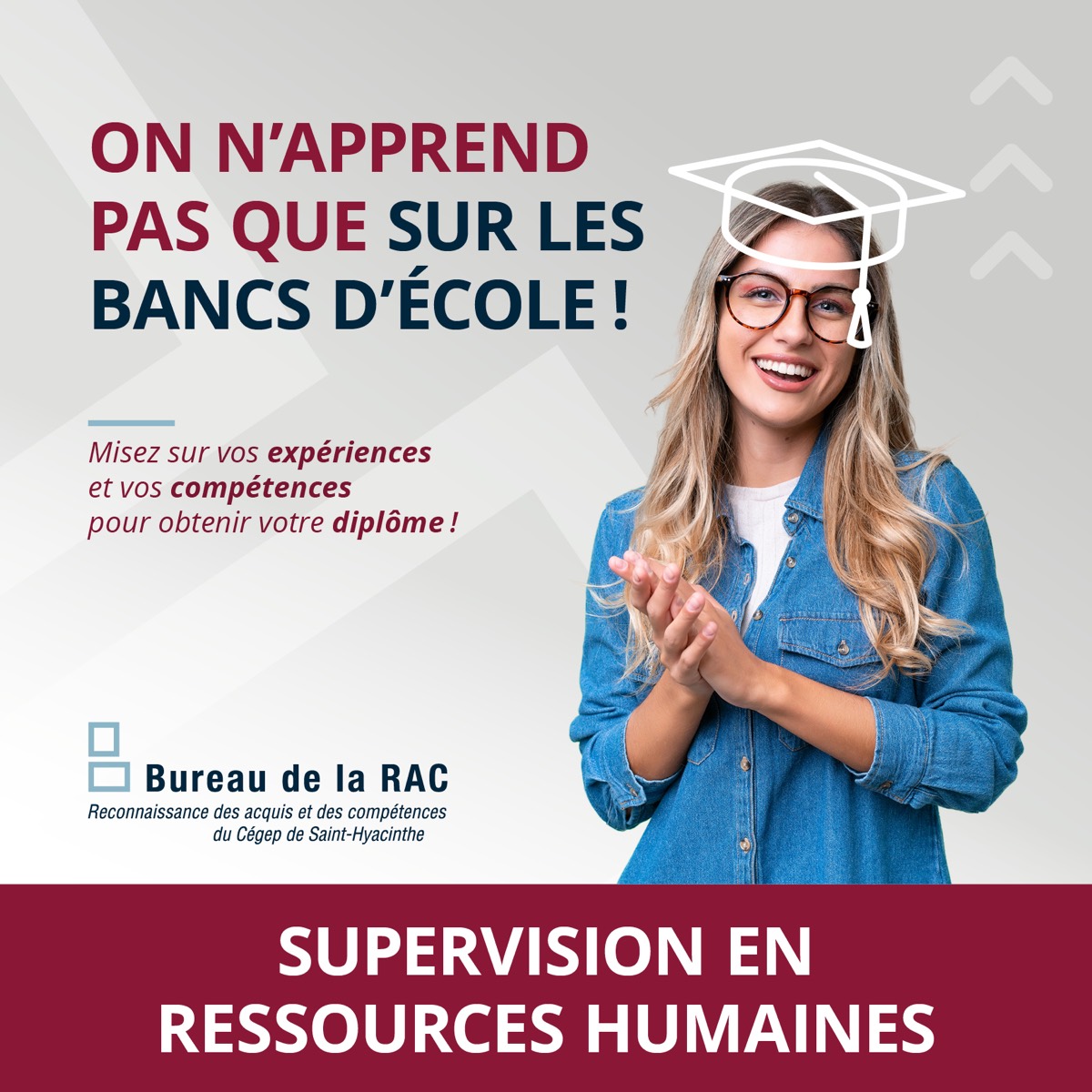 Supervision en ressources humaines. On n’apprend pas que sur les bancs d’école.